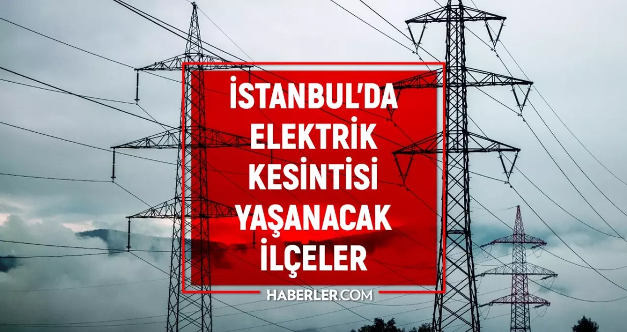 İstanbul elektrik kesintisi! 3-4 Aralık Pendik, Ümraniye, Bağcılar elektrik kesintisi ne zaman gelecek?